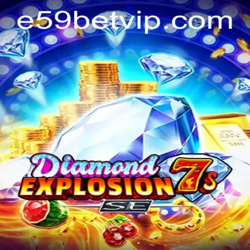 DiamondExplosion7sSE: Descubra o Novo Jogo de Slots com e59bet